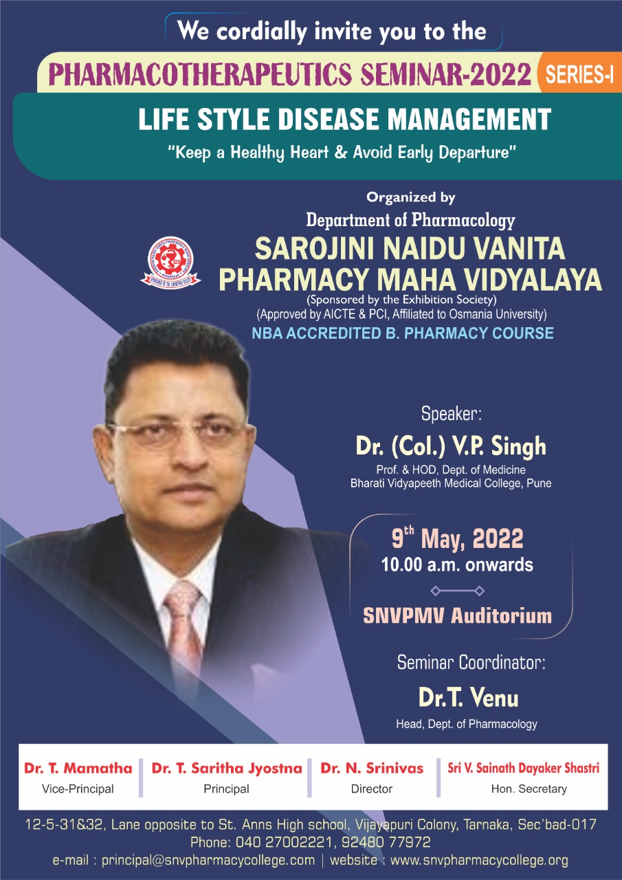 Pharmacotherapeutics Seminar-2022 on 09-05-2022 by Dr.(Col) V.P.Singh
